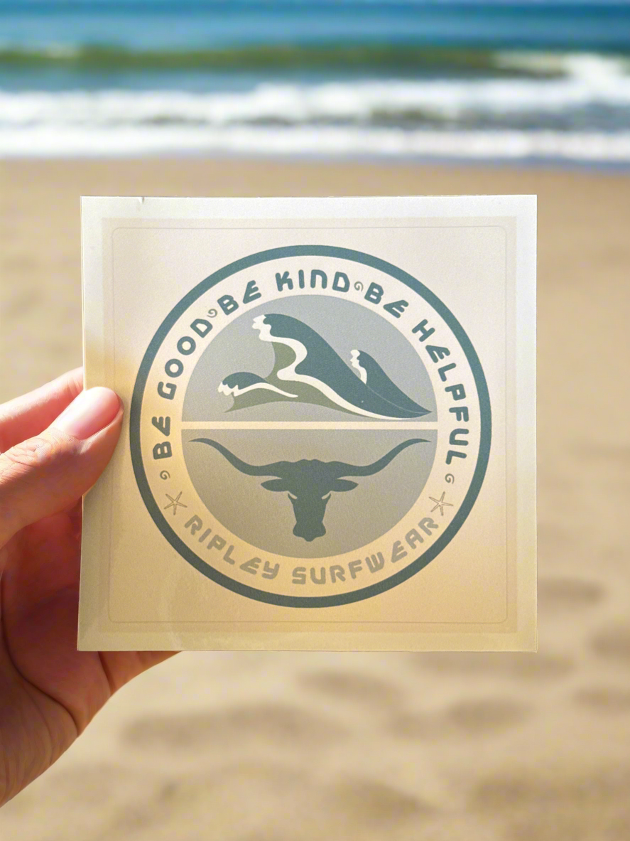 Be Good, Be Kind, Be Helpful Stickers